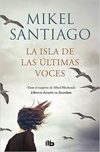 Produktbild: La isla de las &uacute;ltimas voces