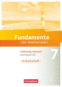 Bild vom Artikel Fundamente der Mathematik 7. Schuljahr - Schleswig-Holstein G9 - Arbeitsheft mit Lösungen vom Autor 