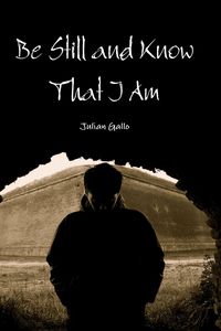 Produktbild: Be Still And Know That I Am