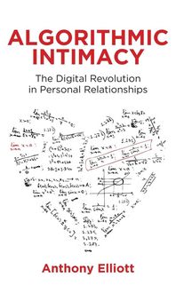 Produktbild: Algorithmic Intimacy