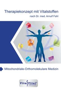 Produktbild: Therapiekonzept mit Vitalstoffen nach Dr.med.Arnulf Fahl