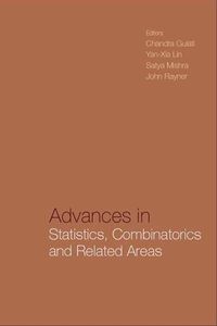 Produktbild: Advances in Statistics, Combinatorics and Related Areas: Selected Papers from the Scra2001-Fim VIII - Proceedings of the Wollongong Conference
