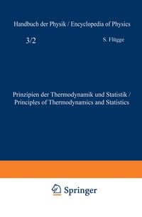 Produktbild: Prinzipien der Thermodynamik und Statistik / Principles of Thermodynamics and Statistics