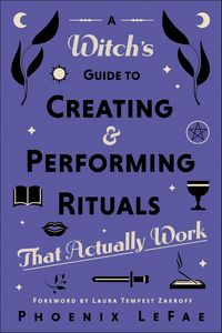 Produktbild: A Witch's Guide to Creating & Performing Rituals