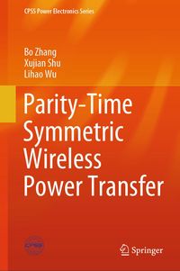 Produktbild: Parity-Time Symmetric Wireless Power Transfer