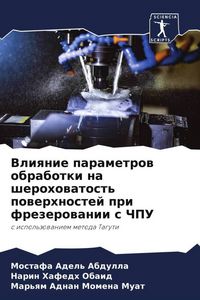 Produktbild: Vliqnie parametrow obrabotki na sherohowatost' powerhnostej pri frezerowanii s ChPU
