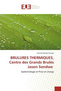 Produktbild: BRULURES THERMIQUES, Centre des Grands Brul&eacute;s Jason Sendwe