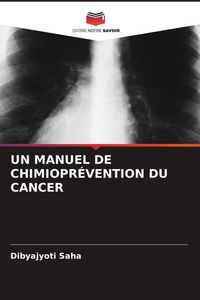 Produktbild: Un Manuel De Chimiopr&eacute;vention Du Cancer