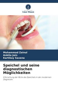 Produktbild: Speichel und seine diagnostischen M&ouml;glichkeiten