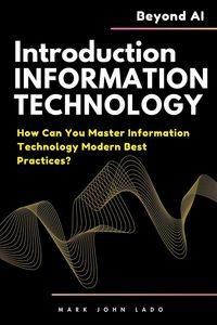 Produktbild: Introduction to Information Technology and Beyond AI