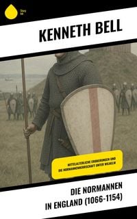 Produktbild: Die Normannen in England (1066-1154)
