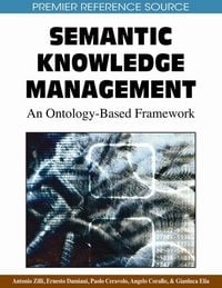 Produktbild: Semantic Knowledge Management: An Ontology-Based Framework