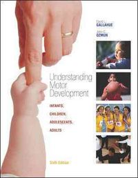 Produktbild: Understanding Motor Development: Infants, Children, Adolescents, Adults