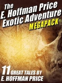 Produktbild: E. Hoffmann Price's Exotic Adventures MEGAPACK&reg;
