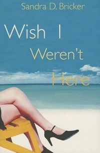 Produktbild: Wish I Weren't Here