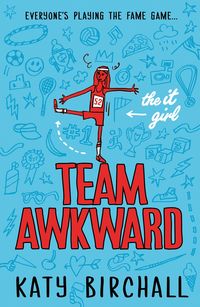 Bild vom Artikel The It Girl: Team Awkward vom Autor Katy Birchall