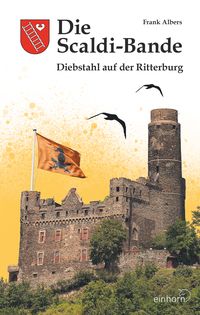 Produktbild: Die Scaldi-Bande - Diebstahl auf der Ritterburg