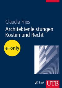 Produktbild: Architektenleistungen - Kosten und Recht