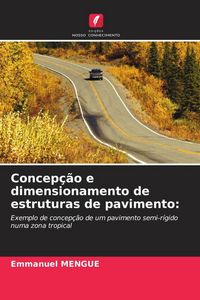 Produktbild: Concep&ccedil;&atilde;o e dimensionamento de estruturas de pavimento: