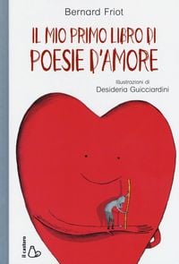 Produktbild: Il mio primo libro di poesie d'amore
