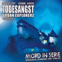 Produktbild: Todesangst - Urban Explorerz
