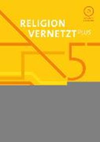 Produktbild: Religion vernetzt Plus - Unterrichtswerk f&uuml;r katholische Religionslehre am Gymnasium - 5. Jahrgangsstufe