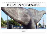 Produktbild: Bremen Vegesack - Ein Stadtteil mit Flair (Tischkalender 2027 DIN A5 quer), CALVENDO Monatskalender