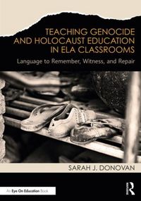 Produktbild: Teaching Genocide and Holocaust Education in ELA Classrooms