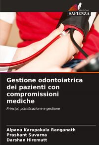 Produktbild: Gestione odontoiatrica dei pazienti con compromissioni mediche