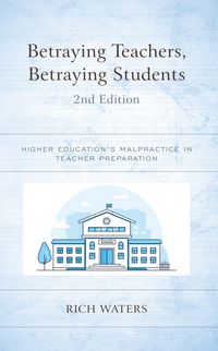 Produktbild: Betraying Teachers, Betraying Students