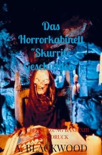 Produktbild: Das Horrorkabinett "Skurrile Geschichten"