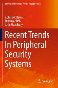 Produktbild: Recent Trends In Peripheral Security Systems
