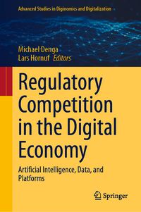 Produktbild: Regulatory Competition in the Digital Economy