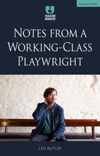Produktbild: Notes from a Working-Class Playwright