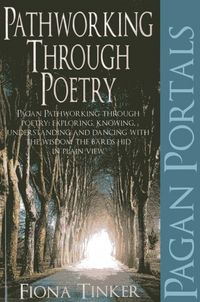 Produktbild: Pagan Portals - Pathworking through Poetry