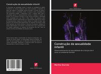 Produktbild: Constru&ccedil;&atilde;o da sexualidade infantil