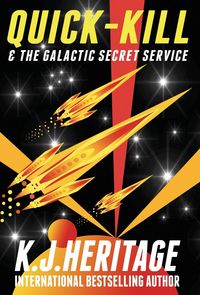 Produktbild: Quick-Kill & The Galactic Secret Service