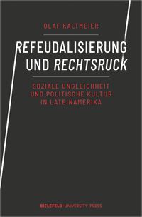 Produktbild: Refeudalisierung und Rechtsruck