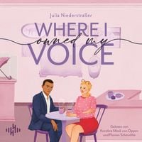 Produktbild: Where I Owned My Voice (Broken Hearts-Reihe 2)