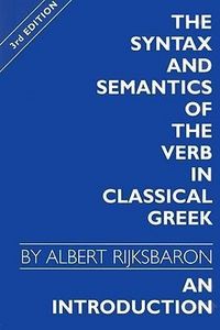 Produktbild: The Syntax and Semantics of the Verb in Classical Greek