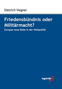 Produktbild: Friedensb&uuml;ndnis oder Milit&auml;rmacht?