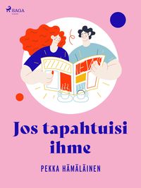Produktbild: Jos tapahtuisi ihme