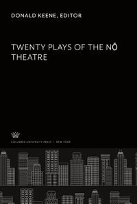 Produktbild: Twenty Plays of the N&iquest; Theatre