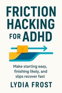 Produktbild: Friction Hacking for ADHD