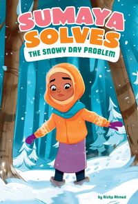 Produktbild: Sumaya Solves the Snowy Day Problem