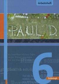 Produktbild: P.A.U.L. D. - Pers&ouml;nliches Arbeits- und Lesebuch Deutsch - F&uuml;r Gymnasien und Gesamtschulen - Stammausgabe