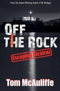Produktbild: Off the Rock - Escaping Alcatraz