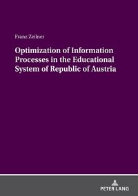 Produktbild: Optimization of Information Processes in the Educational System of Republic of Austria