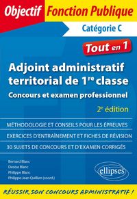 Produktbild: Adjoint administratif territorial de 1re classe - Concours et examen professionnel - 2e &eacute;dition
