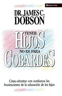 Produktbild: El Tener Hijos No Es Para Cobardes